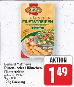 E-Center Bernard matthews puten- oder hähnchen-filetstreifen Angebot