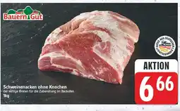 E-Center Bauern gut schweinenacken ohne knochen Angebot