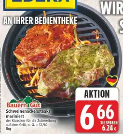 Edeka Bauern gut schweinenackensteaks mariniert Angebot