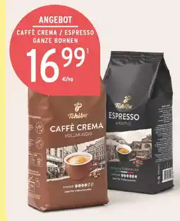 Edeka Tchibo caffè crema oder espresso Angebot