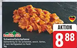 Edeka Bauern gut schweinefleischpfanne Angebot