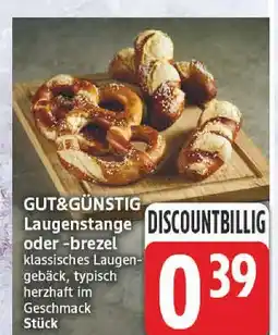 Edeka Gut&günstig laugenstange oder -brezel Angebot
