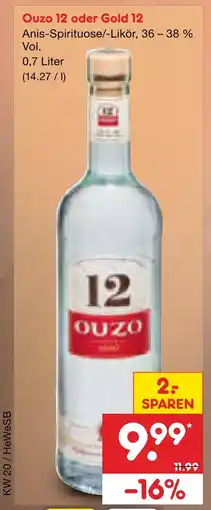 Netto Marken-Discount Ouzo 12 oder gold 12 Angebot