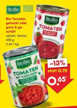 Netto Marken-Discount Biobio bio tomaten gehackt oder ganz & geschält Angebot