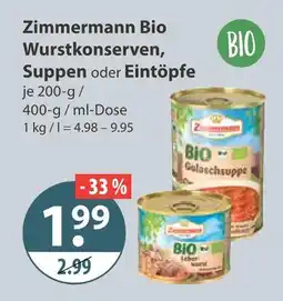 V Markt Zimmermann bio wurstkonserven, suppen oder eintöpfe Angebot