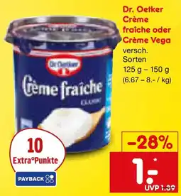 Netto Marken-Discount Dr. Oetker Crème fraîche oder Crème Vega Angebot