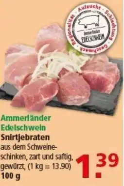 Multi Markt Ammerländer Edelschwein Snirtjebraten Angebot