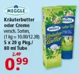 Multi Markt MEGGLE Kräuterbutter oder Creme Angebot
