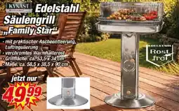 Posten Börse KYNAST Edelstahl Säulengrill „Family Star" Angebot