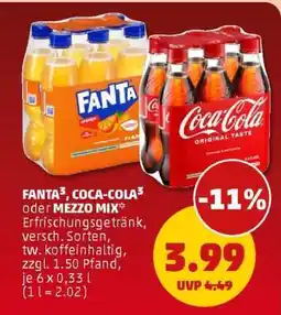 PENNY FANTA³, COCA-COLA³ oder MEZZO MIX Angebot