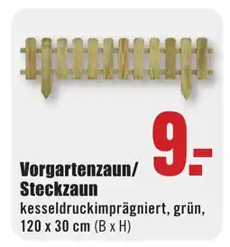 B1 Discount Baumarkt Vorgartenzaun/ Steckzaun Angebot