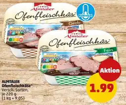 PENNY Almtaler ofenfleischkäse Angebot