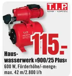 B1 Discount Baumarkt T.I.P Haus- wasserwerk >>900/25 Plus<< Angebot