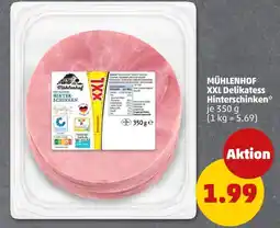 PENNY Mühlenhof xxl delikatess hinterschinken Angebot