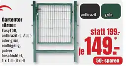 B1 Discount Baumarkt Gartentor >>Arne«< Angebot