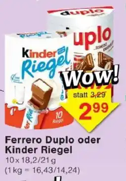 Jawoll Ferrero Duplo oder Kinder Riegel Angebot