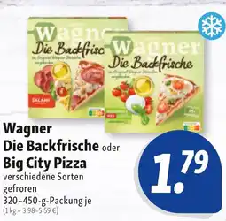Nah & Frisch Wagner Die Backfrische oder Big City Pizza Angebot