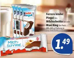 Nah & Frisch Ferrero kinder Pingui 4er, Milchschnitte 5er oder Maxi King 3er Pack Angebot