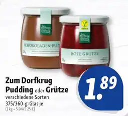 Nah & Frisch Zum Dorfkrug Pudding oder Grütze Angebot