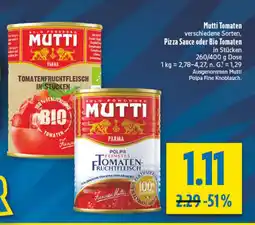 diska Mutti Tomaten, Pizza Sauce oder Bio Tomaten Angebot