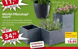 Sonderpreis Baumarkt Würfel-Pflanztopf doppelt Angebot