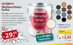 Sonderpreis Baumarkt DECOPRO Wetterschutzfarbe Angebot