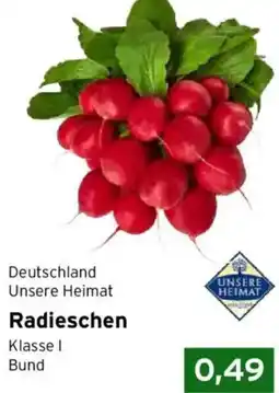 CAP Markt Unsere Heimat Radieschen Angebot