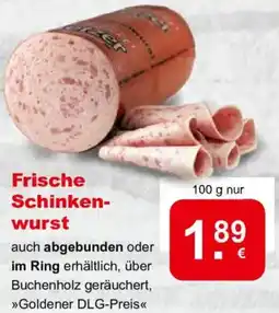 CAP Markt Frische Schinkenwurst Angebot