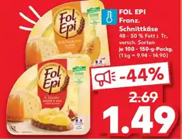 Kaufland FOL EPI Franz. Schnittkäse Angebot