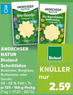 Kaufland ANDECHSER S NATUR Bioland Schnittkäse Angebot
