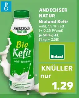 Kaufland ANDECHSER NATUR Bioland Kefir Angebot