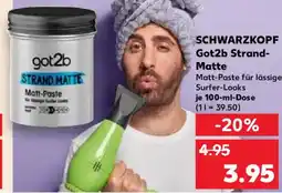 Kaufland SCHWARZKOPF Got2b Strand Matte Angebot