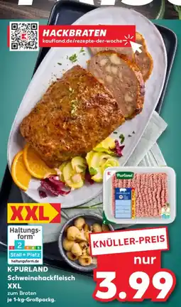 Kaufland K-PURLAND Schweinehackfleisch XXL Angebot