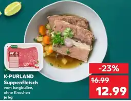 Kaufland K-PURLAND Suppenfleisch Angebot