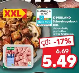 Kaufland K-PURLAND Schweinegulasch XXL Angebot