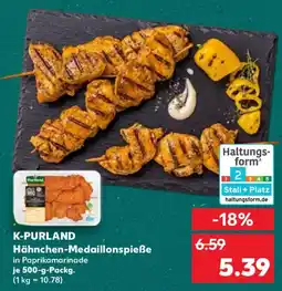 Kaufland K-PURLAND Hähnchen-Medaillonspieẞe Angebot