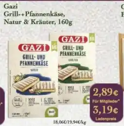 LPG Biomarkt Gazi Grill-+Pfannenkäse, Natur & Kräuter Angebot