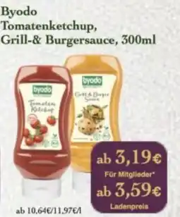LPG Biomarkt Byodo Tomatenketchup, Grill-& Burgersauce Angebot
