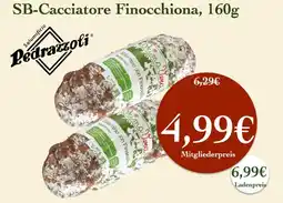 LPG Biomarkt Pedrazzoli SB-Cacciatore Finocchiona Angebot