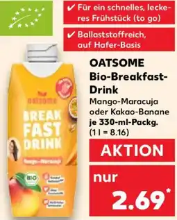 Kaufland OATSOME Bio-Breakfast Drink Angebot
