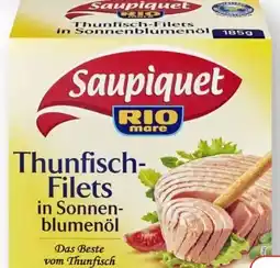 Edeka Saupiquet Thunfisch-Filets Angebot