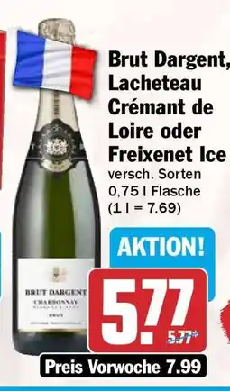 HIT Brut Dargent, Lacheteau Crémant de Loire oder Freixenet Ice Angebot