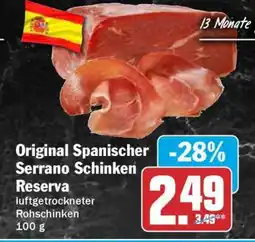 HIT Original spanischer Serrano-Schinken 'Reserva' Angebot