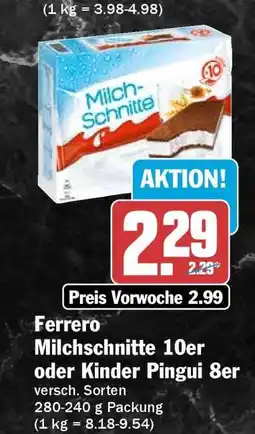 HIT Ferrero Milchschnitte 10er oder Kinder Pingui 8er Angebot