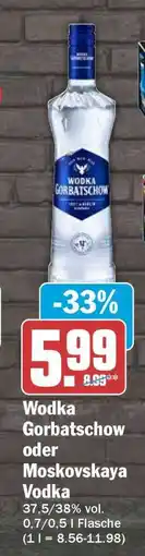 HIT Wodka Gorbatschow oder Moskovskaya Vodka Angebot