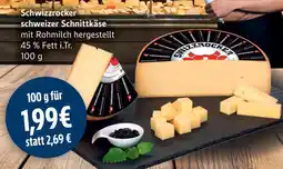 Edeka Schwizzrocker Schweizer Schnittkäse Angebot