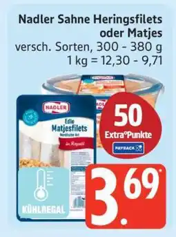 Edeka Nadler Sahne Heringsfilets oder Matjes Angebot