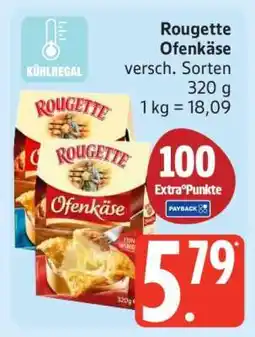Edeka ROUGETTE Ofenkäse Angebot