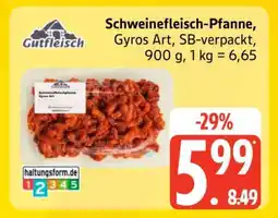 Edeka Schweinefleisch-Pfanne Gyros Art, SB-verpackt Angebot