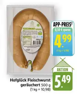 Edeka Hofglück Fleischwurst geräuchert 500 g Angebot